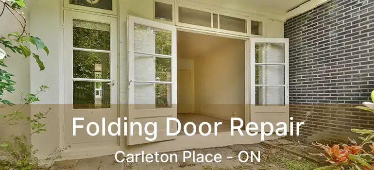  Folding Door Repair Carleton Place - ON