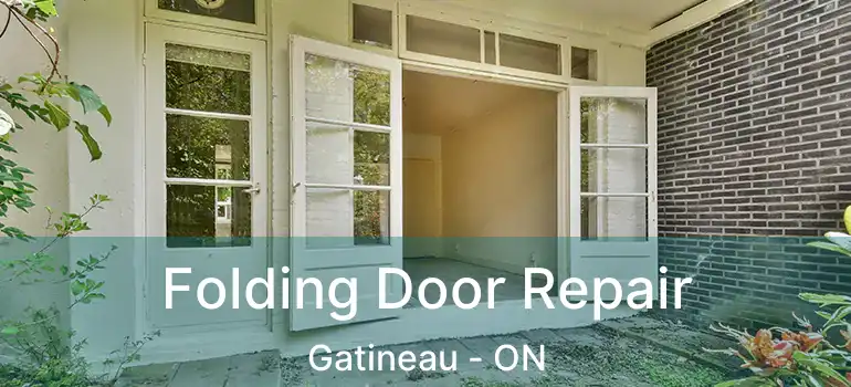  Folding Door Repair Gatineau - ON