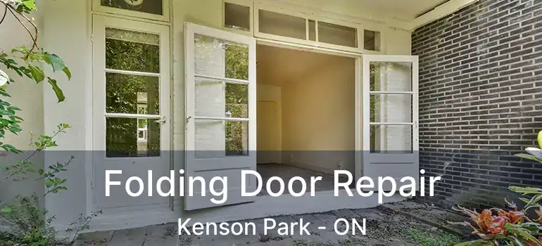  Folding Door Repair Kenson Park - ON