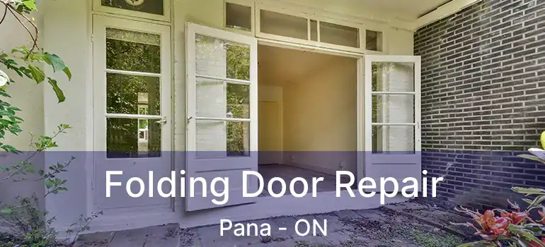  Folding Door Repair Pana - ON