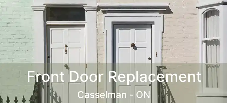  Front Door Replacement Casselman - ON