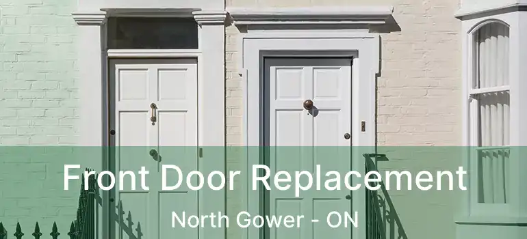  Front Door Replacement North Gower - ON