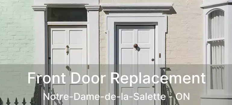  Front Door Replacement Notre-Dame-de-la-Salette - ON