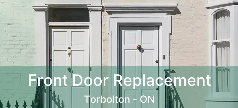  Front Door Replacement Torbolton - ON