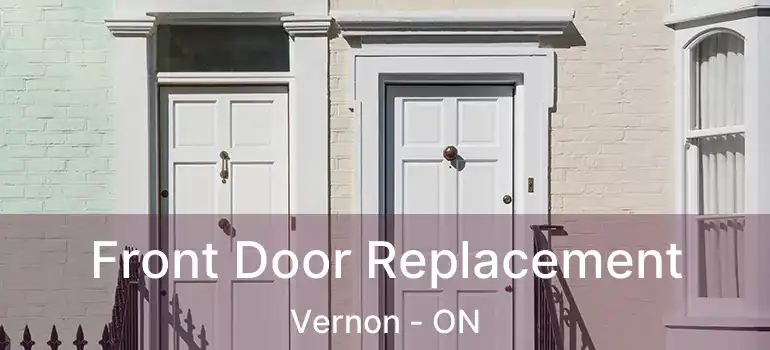  Front Door Replacement Vernon - ON