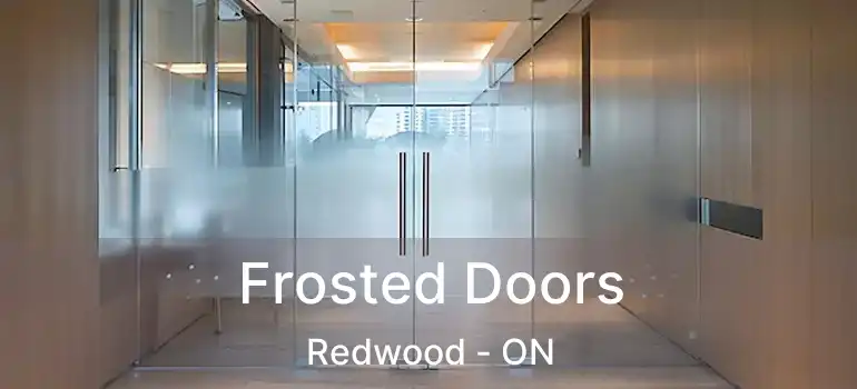  Frosted Doors Redwood - ON