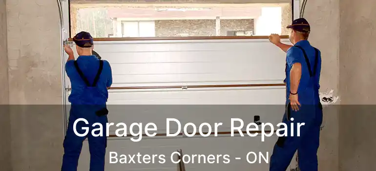  Garage Door Repair Baxters Corners - ON