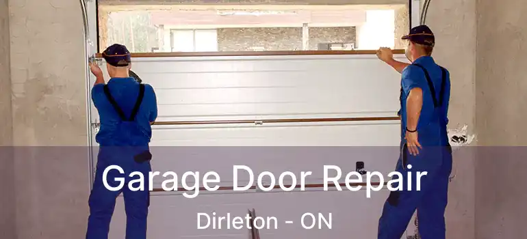  Garage Door Repair Dirleton - ON