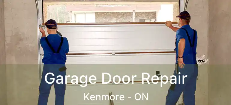  Garage Door Repair Kenmore - ON