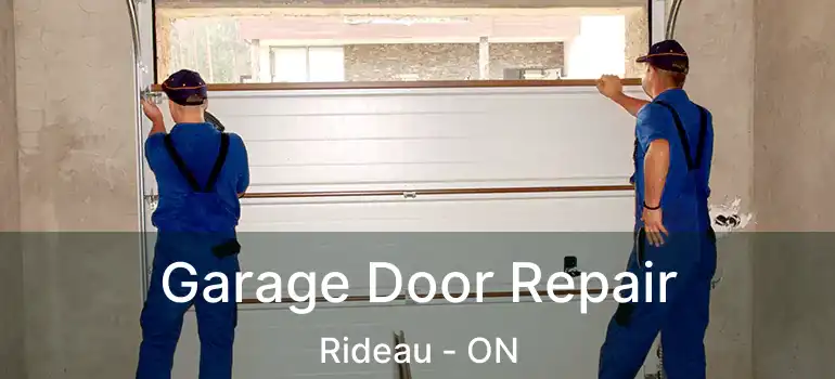  Garage Door Repair Rideau - ON