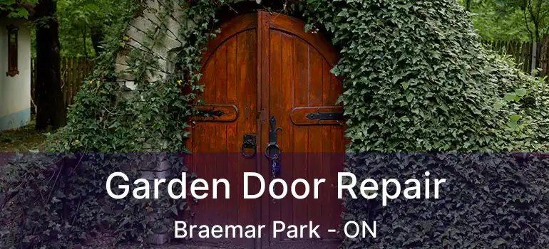  Garden Door Repair Braemar Park - ON