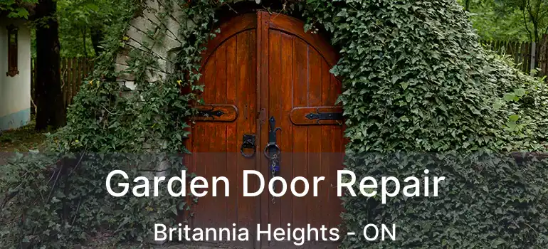  Garden Door Repair Britannia Heights - ON