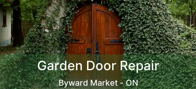  Garden Door Repair Byward Market - ON