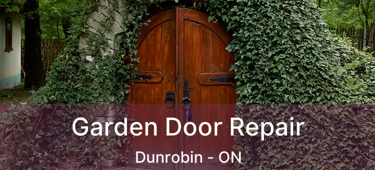  Garden Door Repair Dunrobin - ON