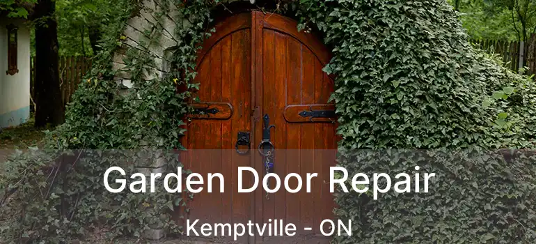  Garden Door Repair Kemptville - ON