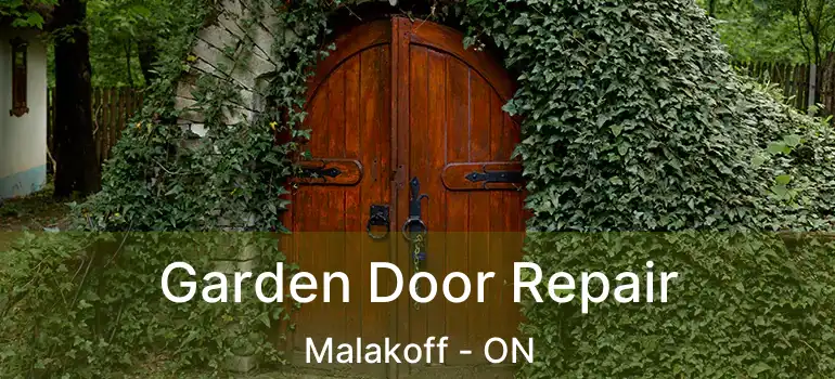  Garden Door Repair Malakoff - ON