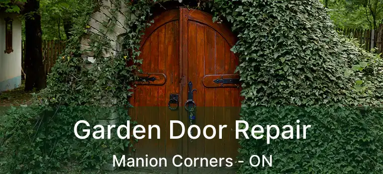  Garden Door Repair Manion Corners - ON