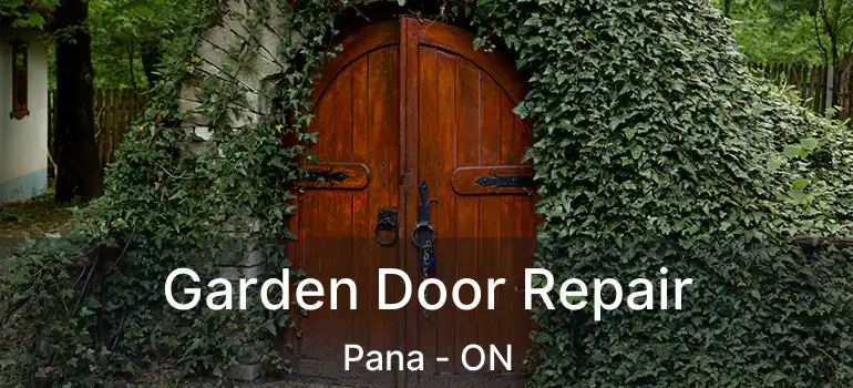  Garden Door Repair Pana - ON