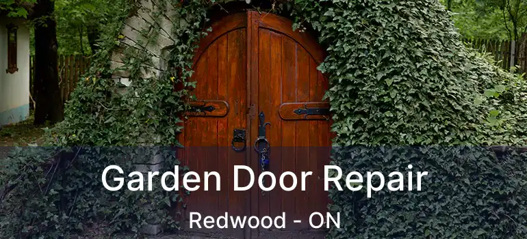  Garden Door Repair Redwood - ON