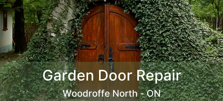  Garden Door Repair Woodroffe North - ON