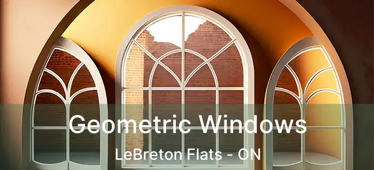  Geometric Windows LeBreton Flats - ON