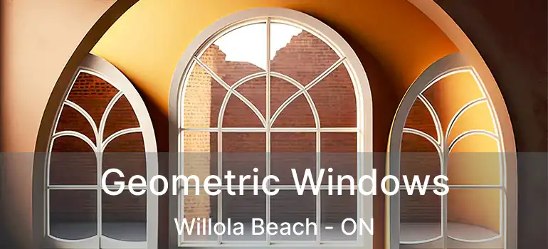  Geometric Windows Willola Beach - ON