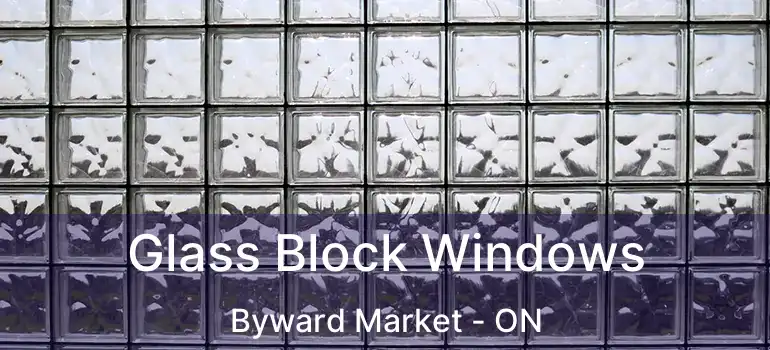  Glass Block Windows Byward Market - ON