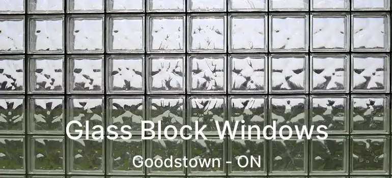  Glass Block Windows Goodstown - ON