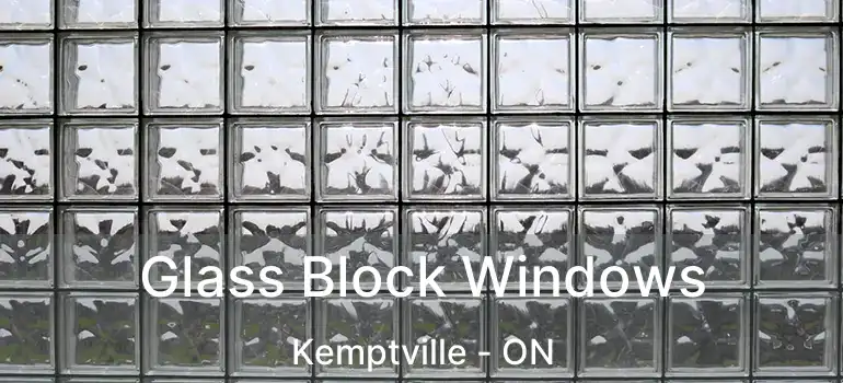  Glass Block Windows Kemptville - ON