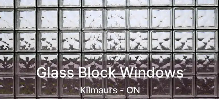  Glass Block Windows Kilmaurs - ON