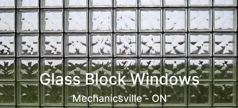  Glass Block Windows Mechanicsville - ON