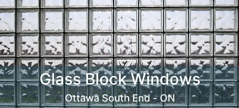  Glass Block Windows Ottawa South End - ON