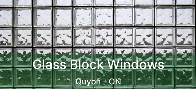  Glass Block Windows Quyon - ON