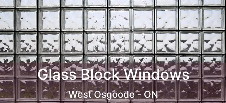  Glass Block Windows West Osgoode - ON