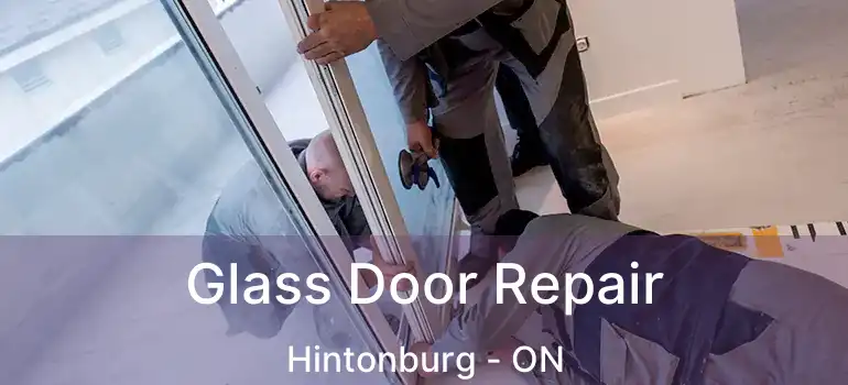  Glass Door Repair Hintonburg - ON