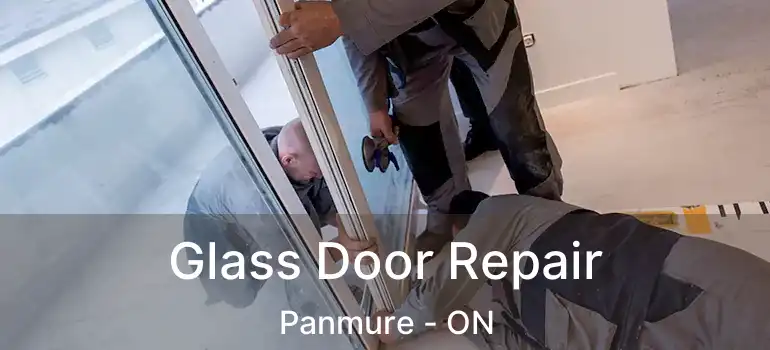  Glass Door Repair Panmure - ON