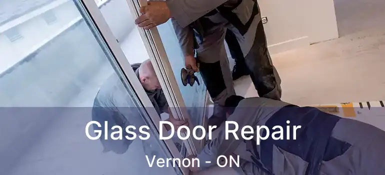  Glass Door Repair Vernon - ON