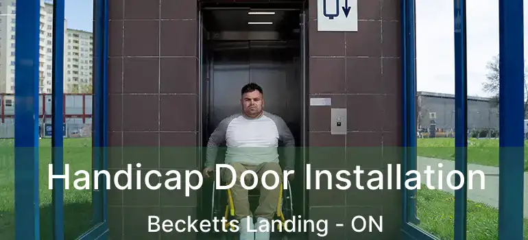  Handicap Door Installation Becketts Landing - ON