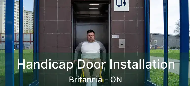  Handicap Door Installation Britannia - ON