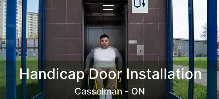  Handicap Door Installation Casselman - ON