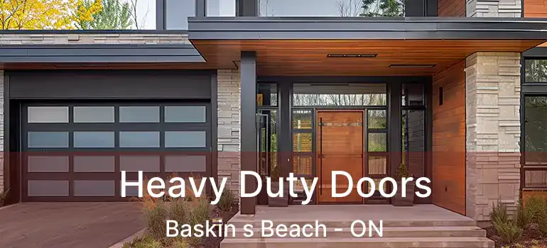  Heavy Duty Doors Baskin s Beach - ON