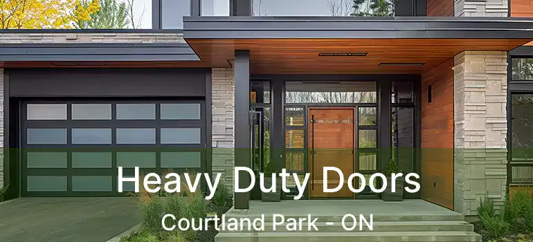  Heavy Duty Doors Courtland Park - ON