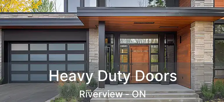  Heavy Duty Doors Riverview - ON