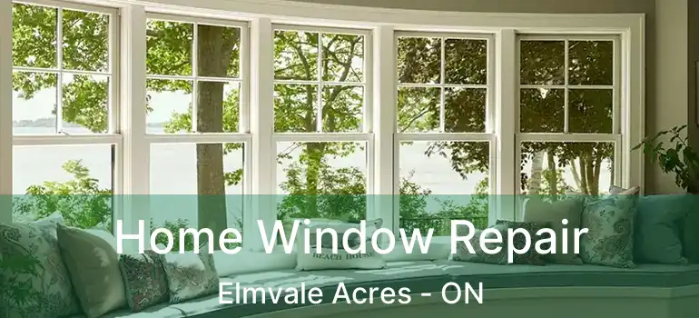  Home Window Repair Elmvale Acres - ON