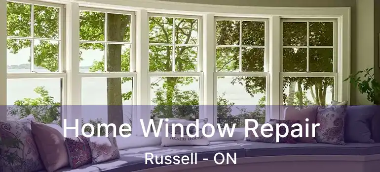  Home Window Repair Russell - ON