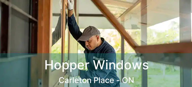  Hopper Windows Carleton Place - ON