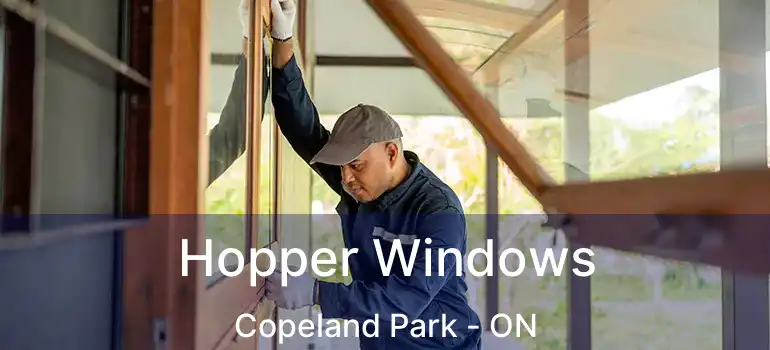  Hopper Windows Copeland Park - ON