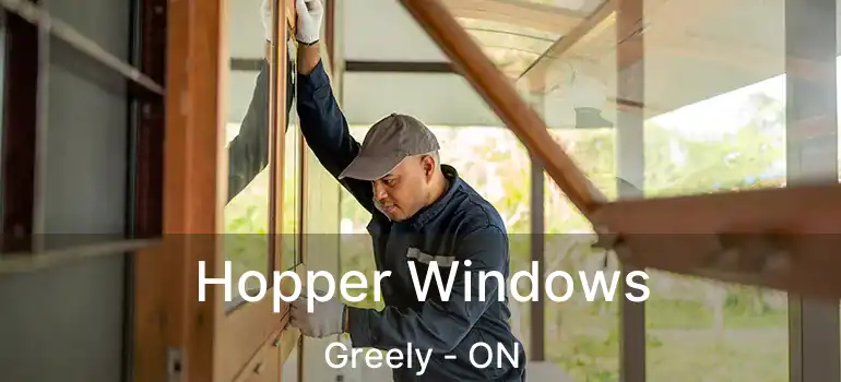  Hopper Windows Greely - ON