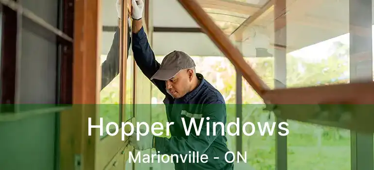  Hopper Windows Marionville - ON