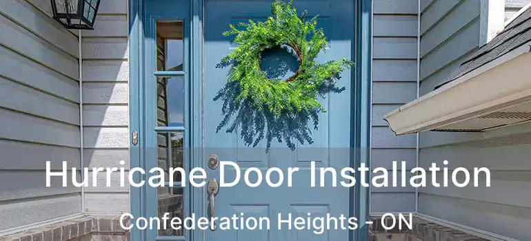  Hurricane Door Installation Confederation Heights - ON